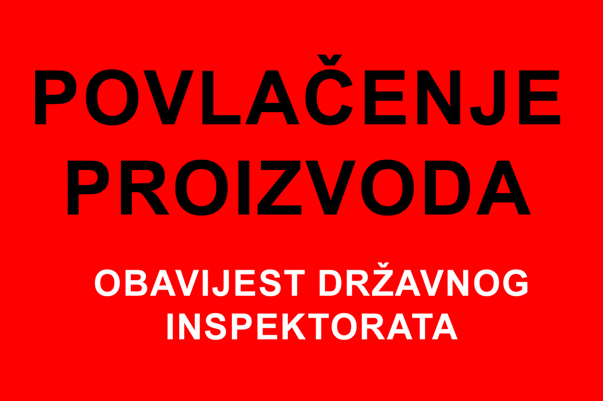 Obavijest za potrošače: s tržišta se povlače dva proizvoda