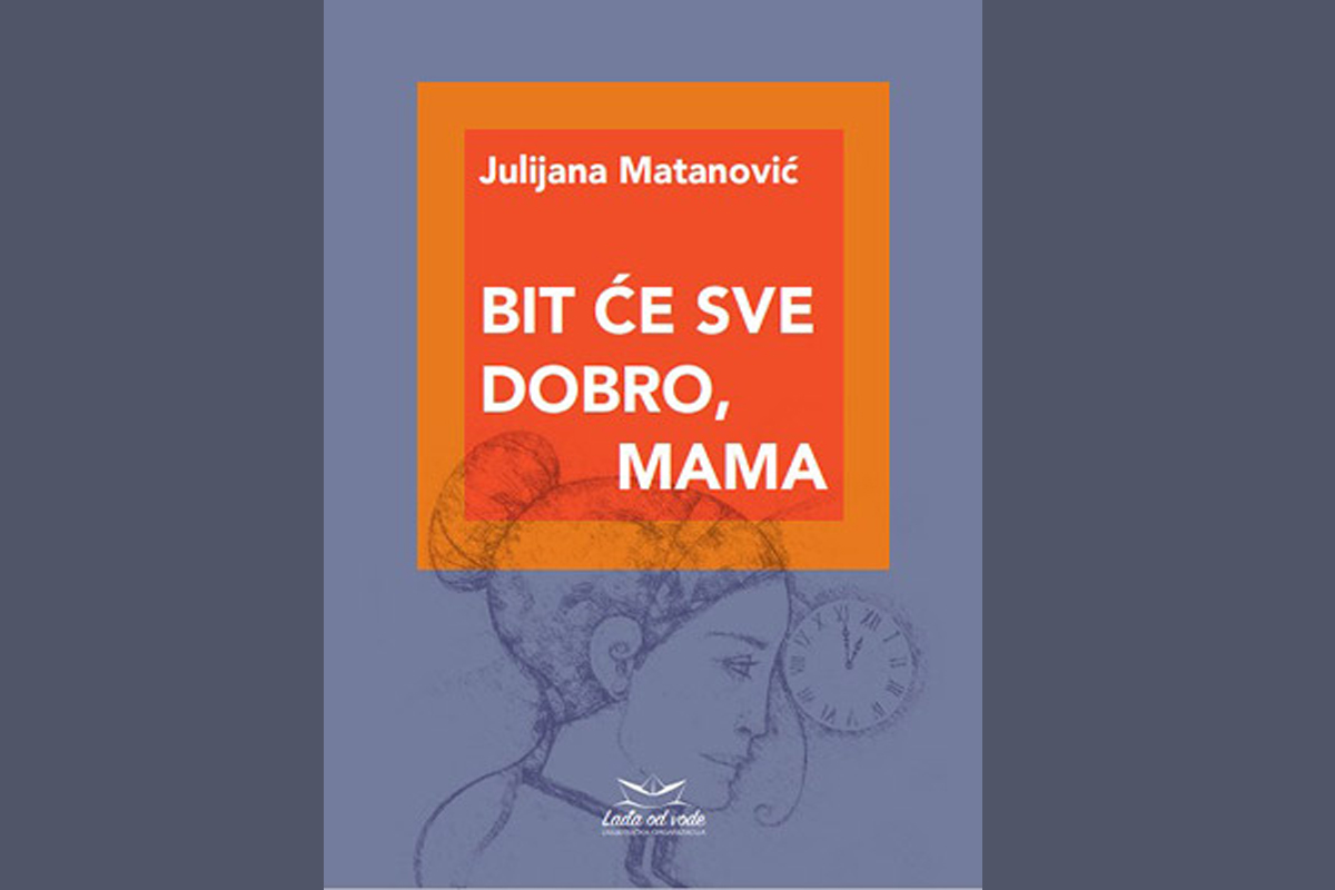 Bit će sve dobro, mama!
